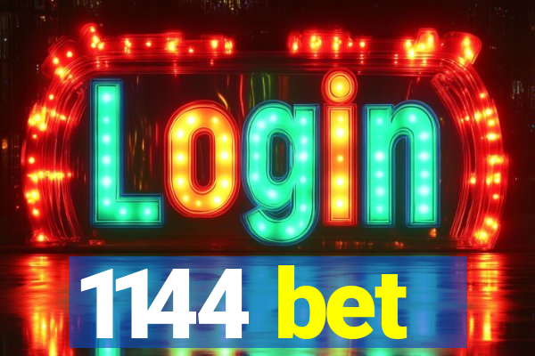1144 bet